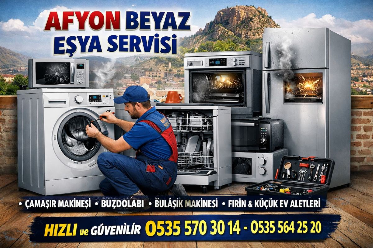 Afyon Merkez Beyaz Eşya Servisi